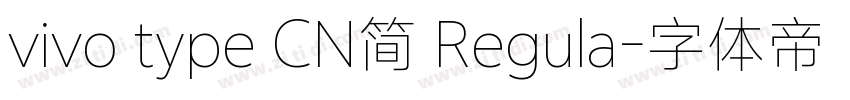 vivo type CN简 Regula字体转换